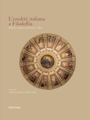 L'Eredità Italiana a Filadelfia: Storia, Cultura, Persone e Idee ...