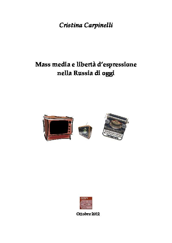 PDF) Mass media e libertà d'espressione <b>nella Russia di</b> oggi